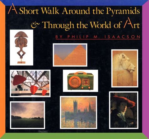 a short walk around the pyramids and through the world of art Kindle Editon